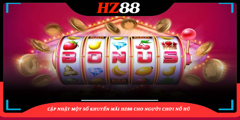 Sứ Mệnh Của Các Sự Kiện Ưu Đãi HZ88